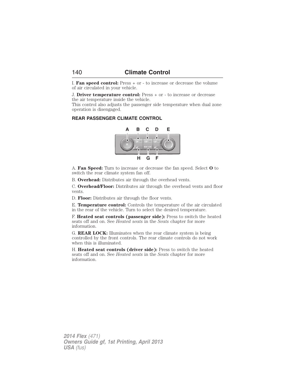 Rear passenger climate control, Auxiliary passenger climate control, 140 climate control | FORD 2014 Flex v.1 User Manual | Page 141 / 554