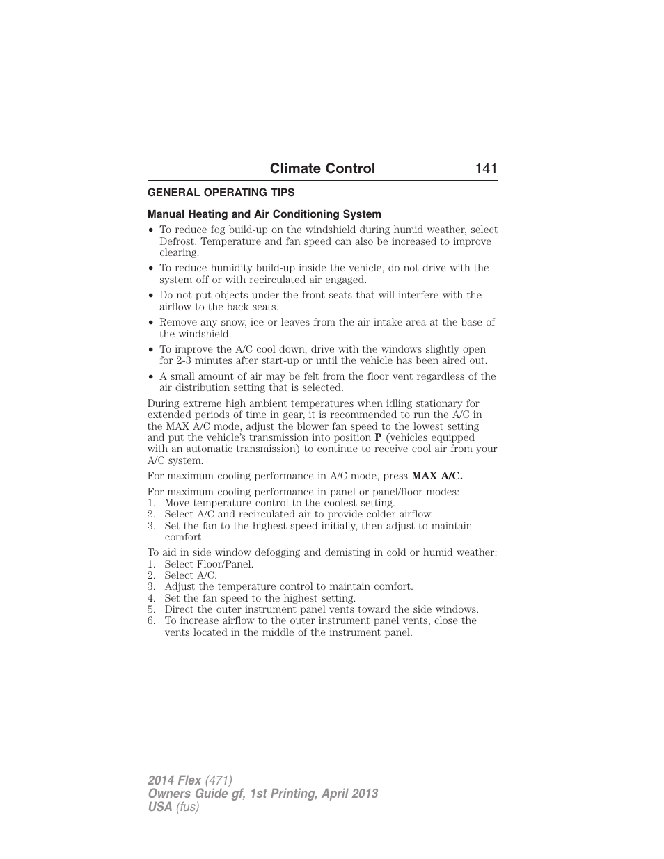 General operating tips, Manual heating and air conditioning system, Climate control 141 | FORD 2014 Flex v.1 User Manual | Page 142 / 554