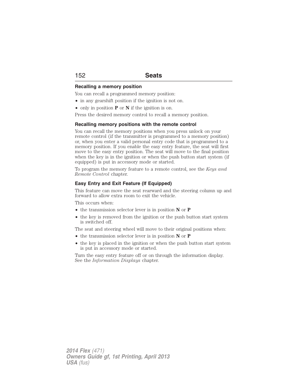 Recalling a memory position, Recalling memory positions with the remote control, Easy entry and exit feature (if equipped) | 152 seats | FORD 2014 Flex v.1 User Manual | Page 153 / 554