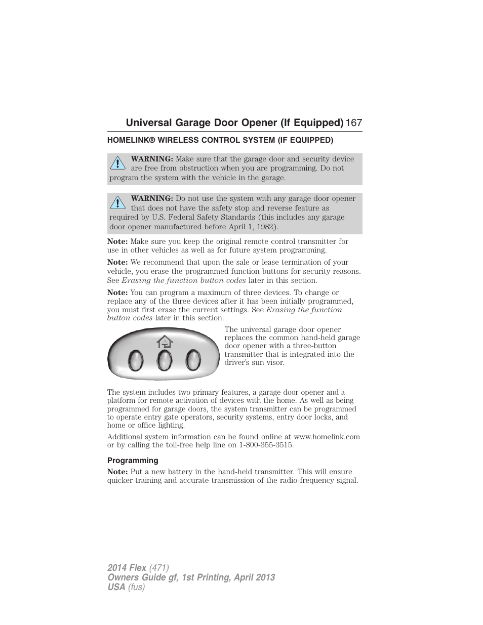 Universal garage door opener (if equipped), Homelink® wireless control system (if equipped), Programming | Homelink® wireless control system, Universal garage door opener (if equipped) 167 | FORD 2014 Flex v.1 User Manual | Page 168 / 554