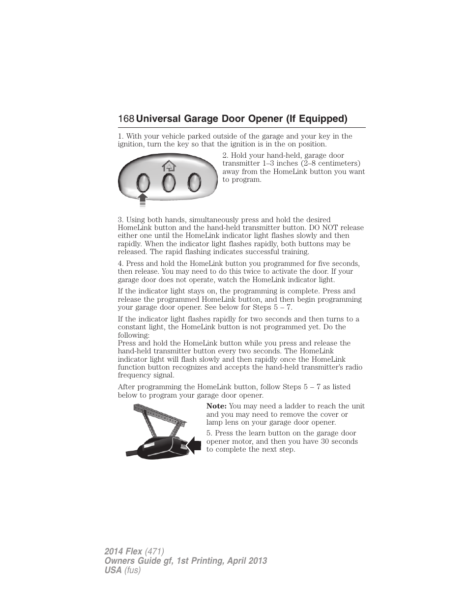 168 universal garage door opener (if equipped) | FORD 2014 Flex v.1 User Manual | Page 169 / 554