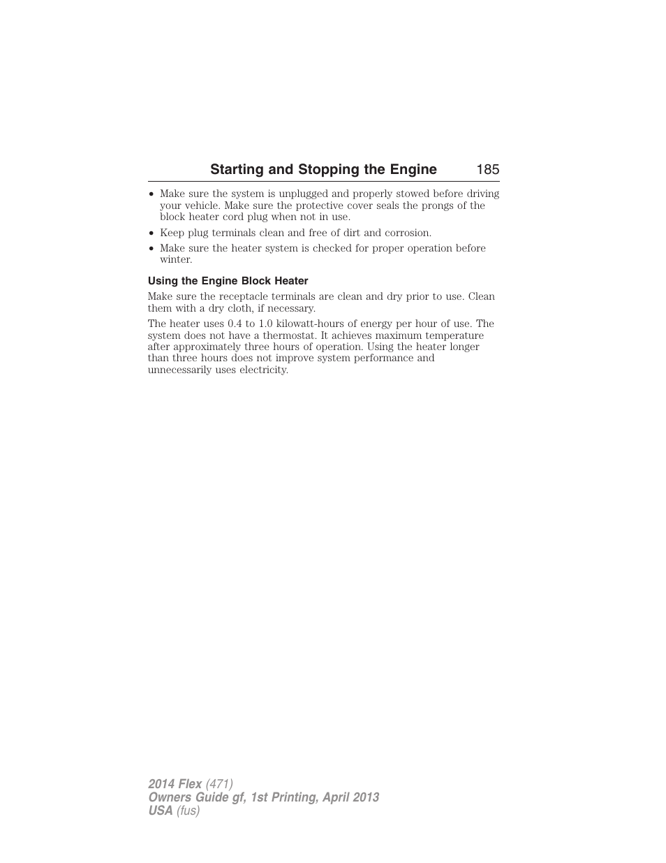 Using the engine block heater, Starting and stopping the engine 185 | FORD 2014 Flex v.1 User Manual | Page 186 / 554