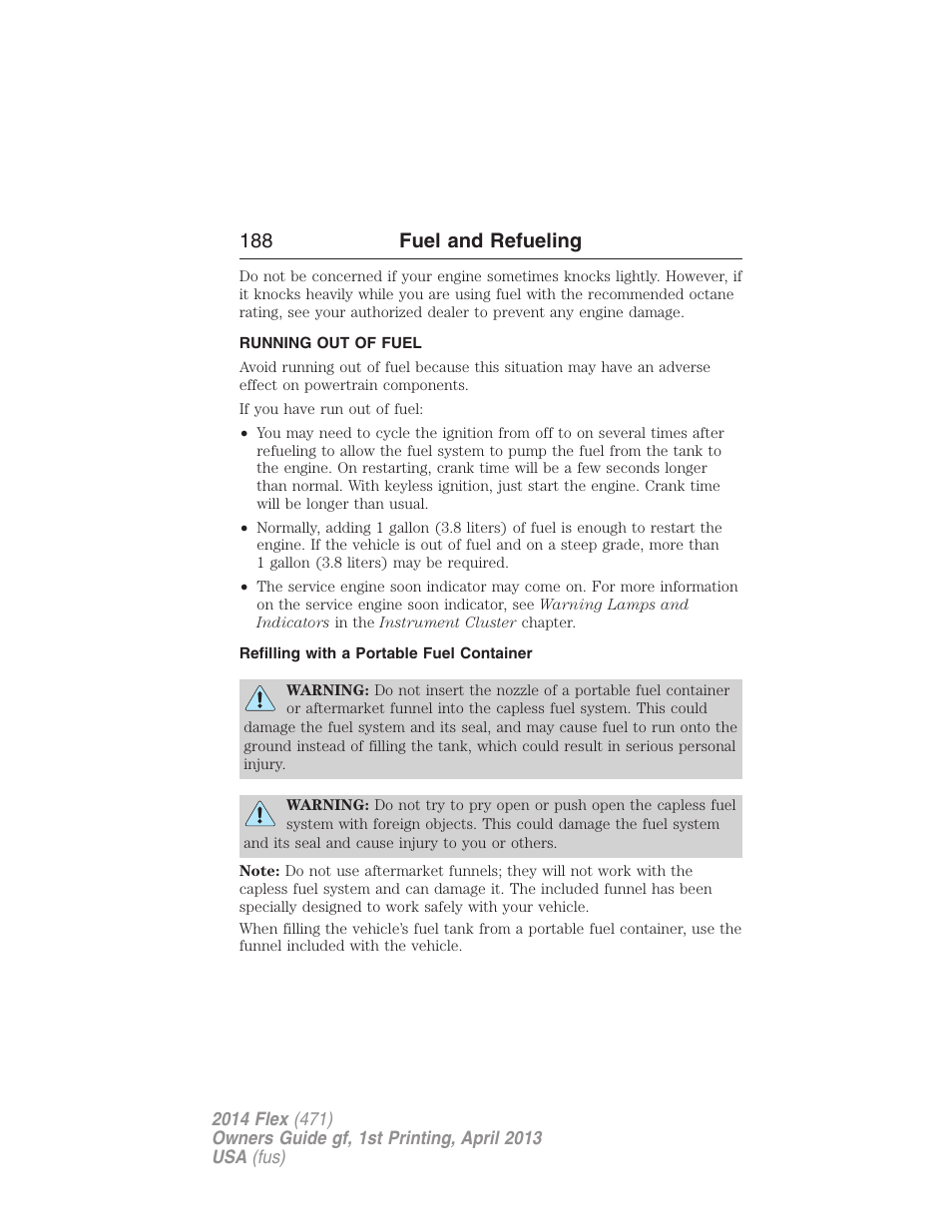 Running out of fuel, Refilling with a portable fuel container, 188 fuel and refueling | FORD 2014 Flex v.1 User Manual | Page 189 / 554