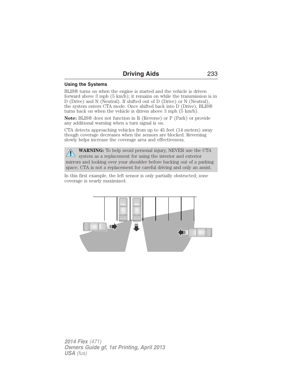 Using the systems, Driving aids 233 | FORD 2014 Flex v.1 User Manual | Page 234 / 554