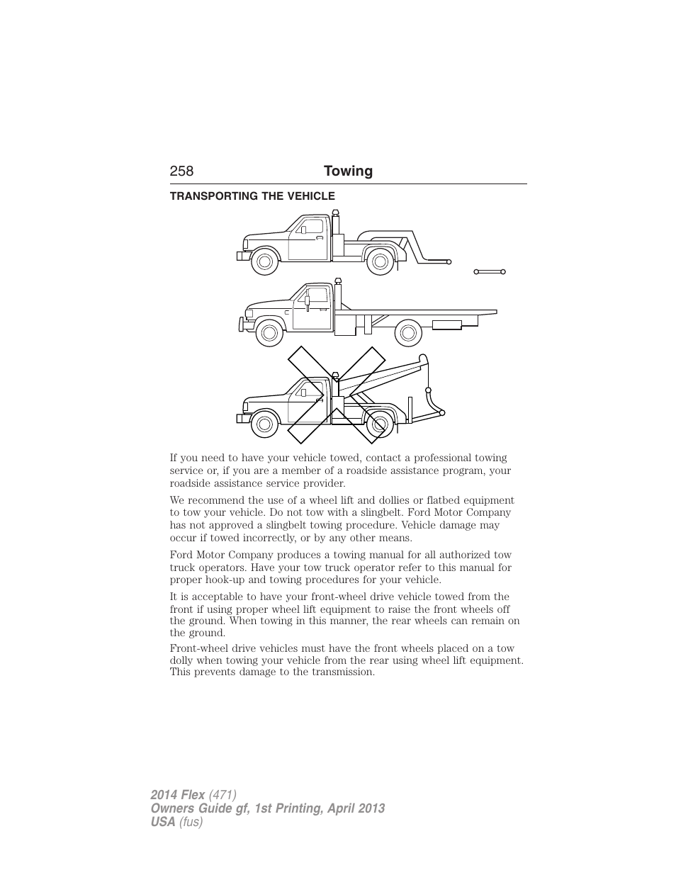 Transporting the vehicle, Wrecker towing, 258 towing | FORD 2014 Flex v.1 User Manual | Page 259 / 554