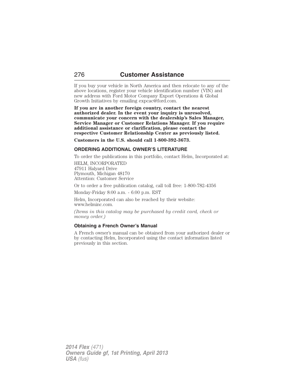 Ordering additional owner’s literature, Obtaining a french owner’s manual, 276 customer assistance | FORD 2014 Flex v.1 User Manual | Page 277 / 554