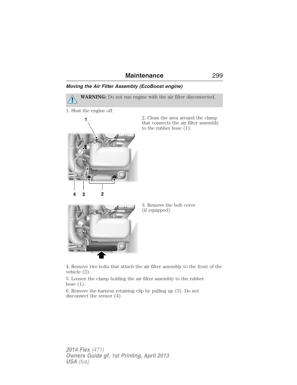 Moving the air filter assembly (ecoboost engine), Maintenance 299 | FORD 2014 Flex v.1 User Manual | Page 300 / 554