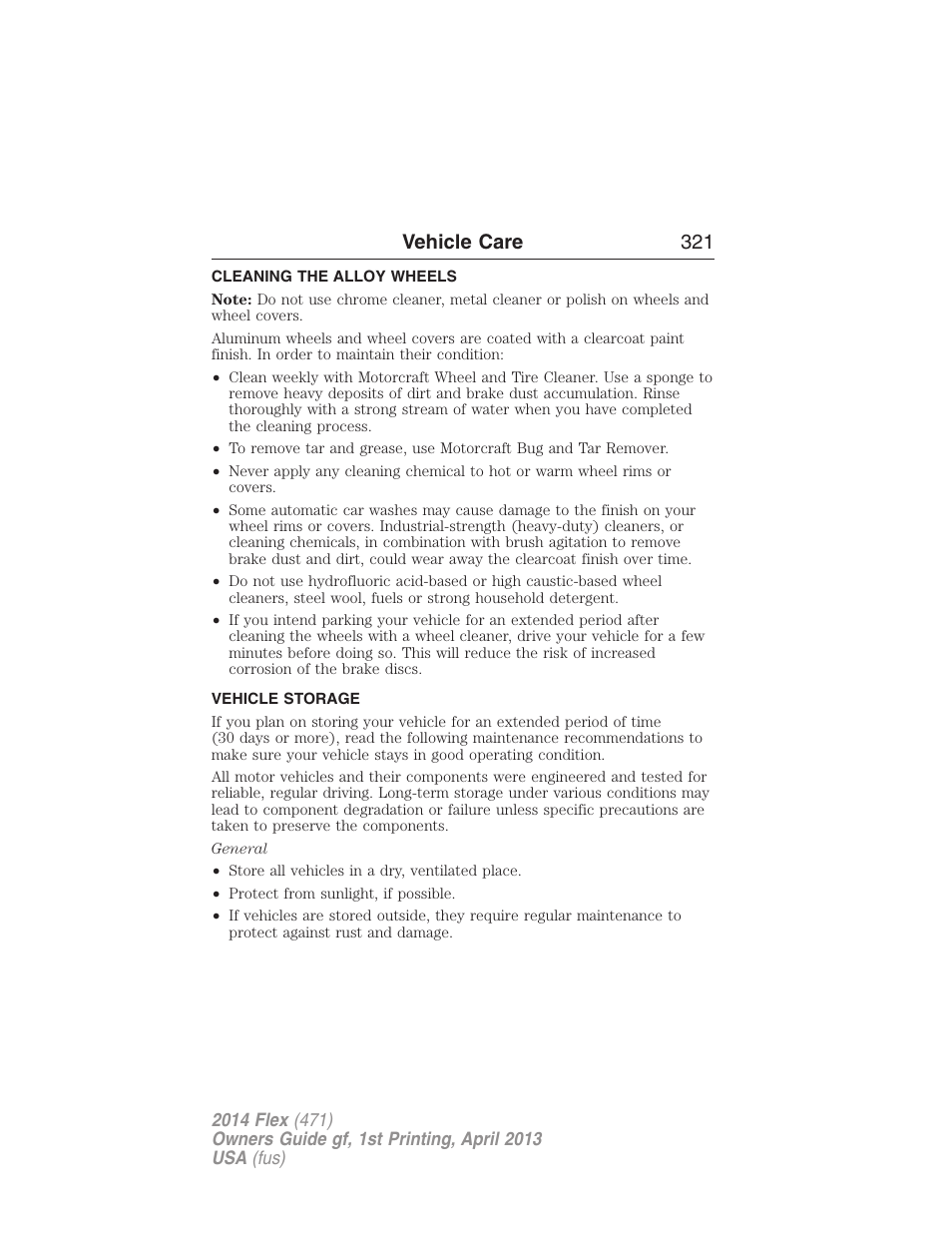 Cleaning the alloy wheels, Vehicle storage, Vehicle care 321 | FORD 2014 Flex v.1 User Manual | Page 322 / 554