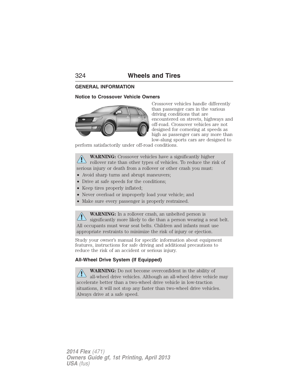 Wheels and tires, General information, Notice to crossover vehicle owners | All-wheel drive system (if equipped), 324 wheels and tires | FORD 2014 Flex v.1 User Manual | Page 325 / 554