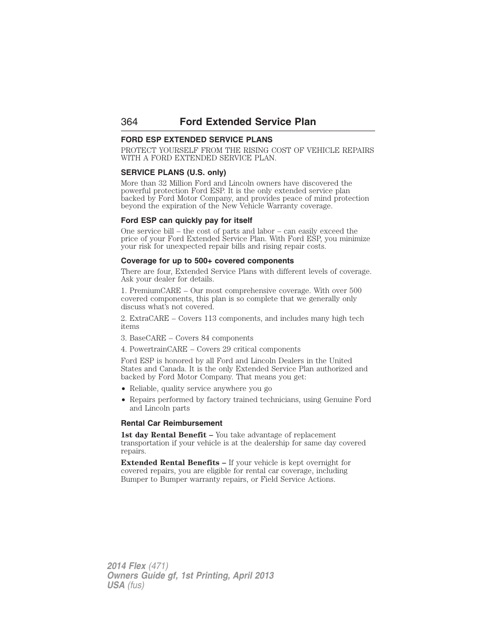 Ford extended service plan, Ford esp extended service plans, Service plans (u.s. only) | Ford esp can quickly pay for itself, Coverage for up to 500+ covered components, Rental car reimbursement, 364 ford extended service plan | FORD 2014 Flex v.1 User Manual | Page 365 / 554