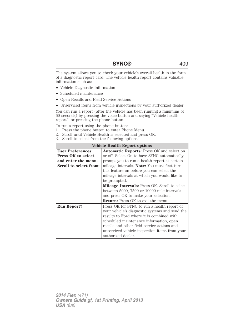 Sync® 409 | FORD 2014 Flex v.1 User Manual | Page 410 / 554