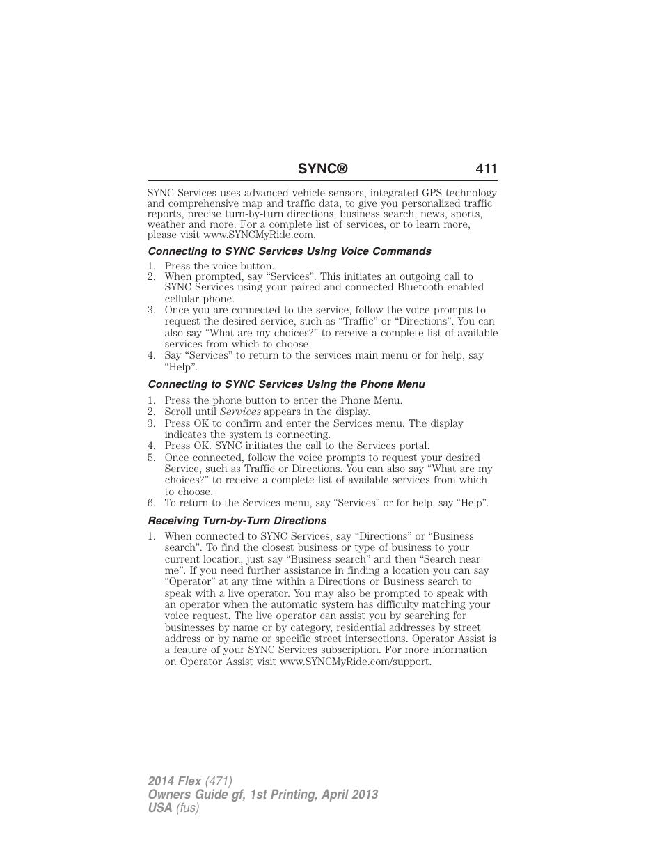 Connecting to sync services using voice commands, Connecting to sync services using the phone menu, Receiving turn-by-turn directions | Sync® 411 | FORD 2014 Flex v.1 User Manual | Page 412 / 554