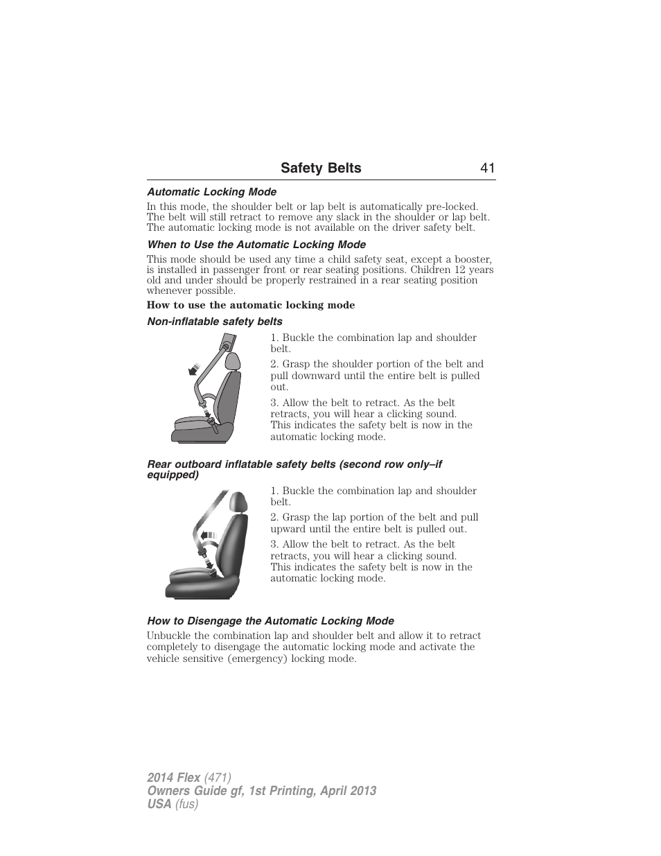 Automatic locking mode, When to use the automatic locking mode, Non-inflatable safety belts | How to disengage the automatic locking mode, Safety belts 41 | FORD 2014 Flex v.1 User Manual | Page 42 / 554