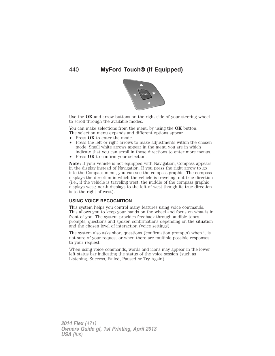 Using voice recognition, Voice recognition, 440 myford touch® (if equipped) | FORD 2014 Flex v.1 User Manual | Page 441 / 554