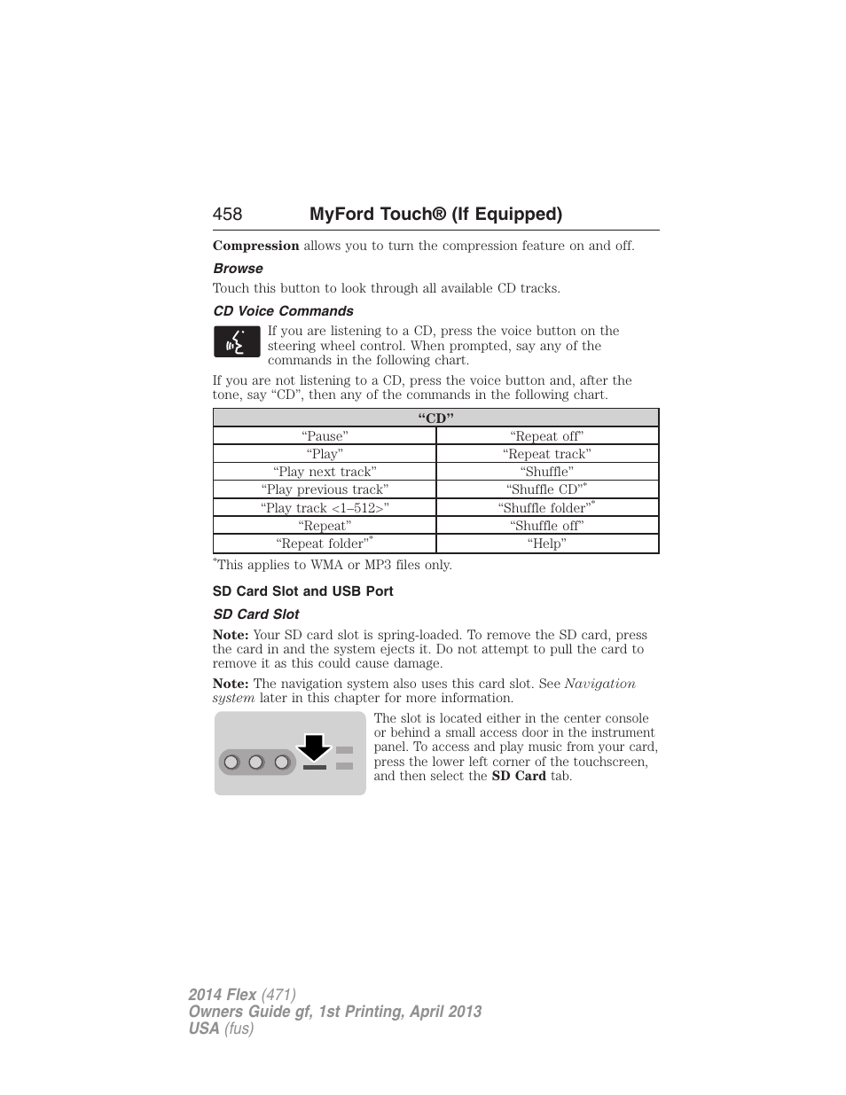 Browse, Cd voice commands, Sd card slot and usb port | Sd card slot, 458 myford touch® (if equipped) | FORD 2014 Flex v.1 User Manual | Page 459 / 554