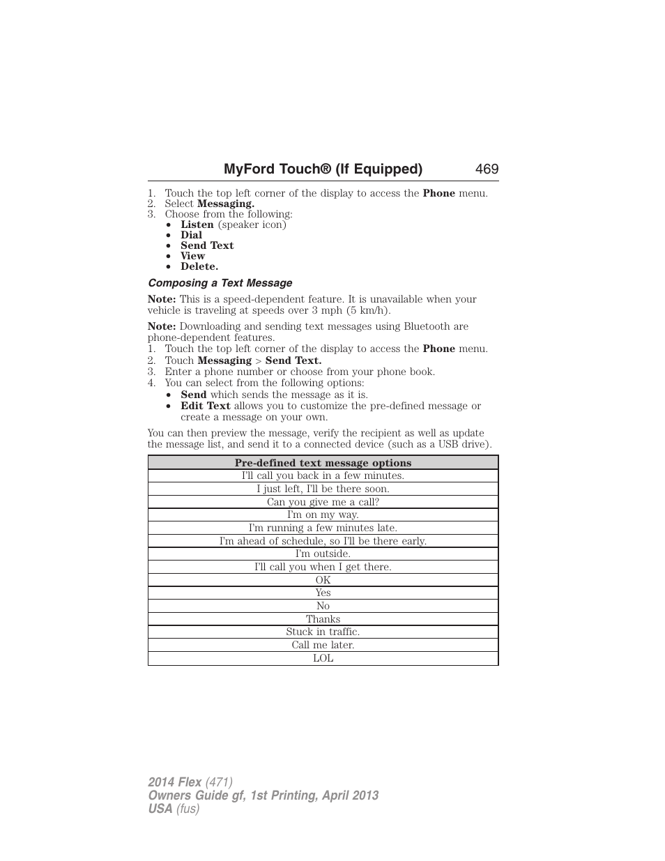 Composing a text message, Myford touch® (if equipped) 469 | FORD 2014 Flex v.1 User Manual | Page 470 / 554