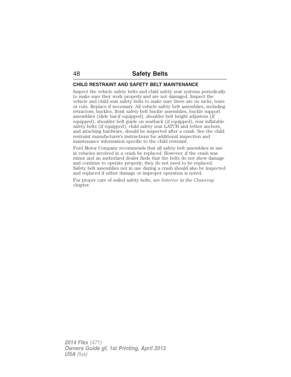 Child restraint and safety belt maintenance | FORD 2014 Flex v.1 User Manual | Page 49 / 554
