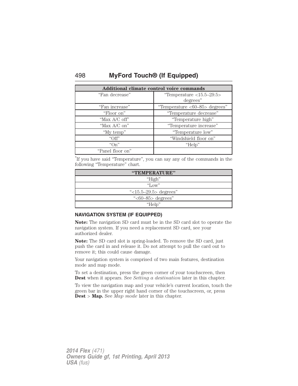 Navigation system (if equipped), Navigation system, 498 myford touch® (if equipped) | FORD 2014 Flex v.1 User Manual | Page 499 / 554