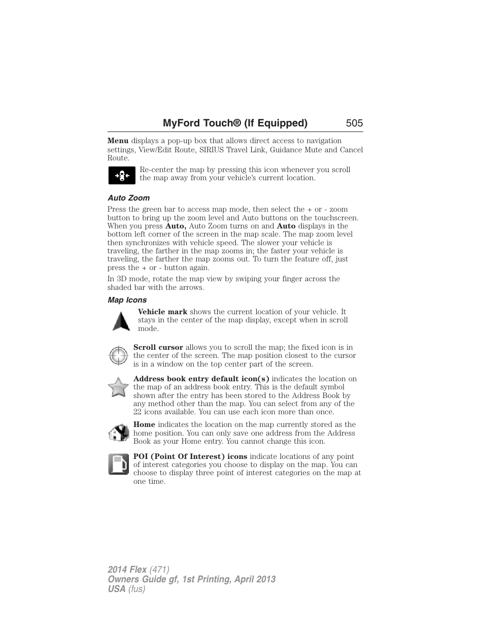 Auto zoom, Map icons, Myford touch® (if equipped) 505 | FORD 2014 Flex v.1 User Manual | Page 506 / 554