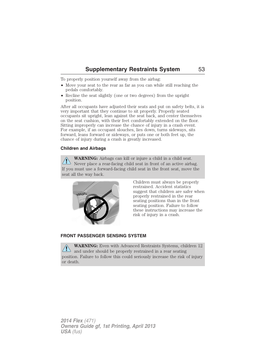 Children and airbags, Front passenger sensing system, Supplementary restraints system 53 | FORD 2014 Flex v.1 User Manual | Page 54 / 554