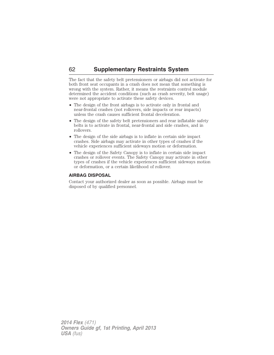 Airbag disposal, 62 supplementary restraints system | FORD 2014 Flex v.1 User Manual | Page 63 / 554