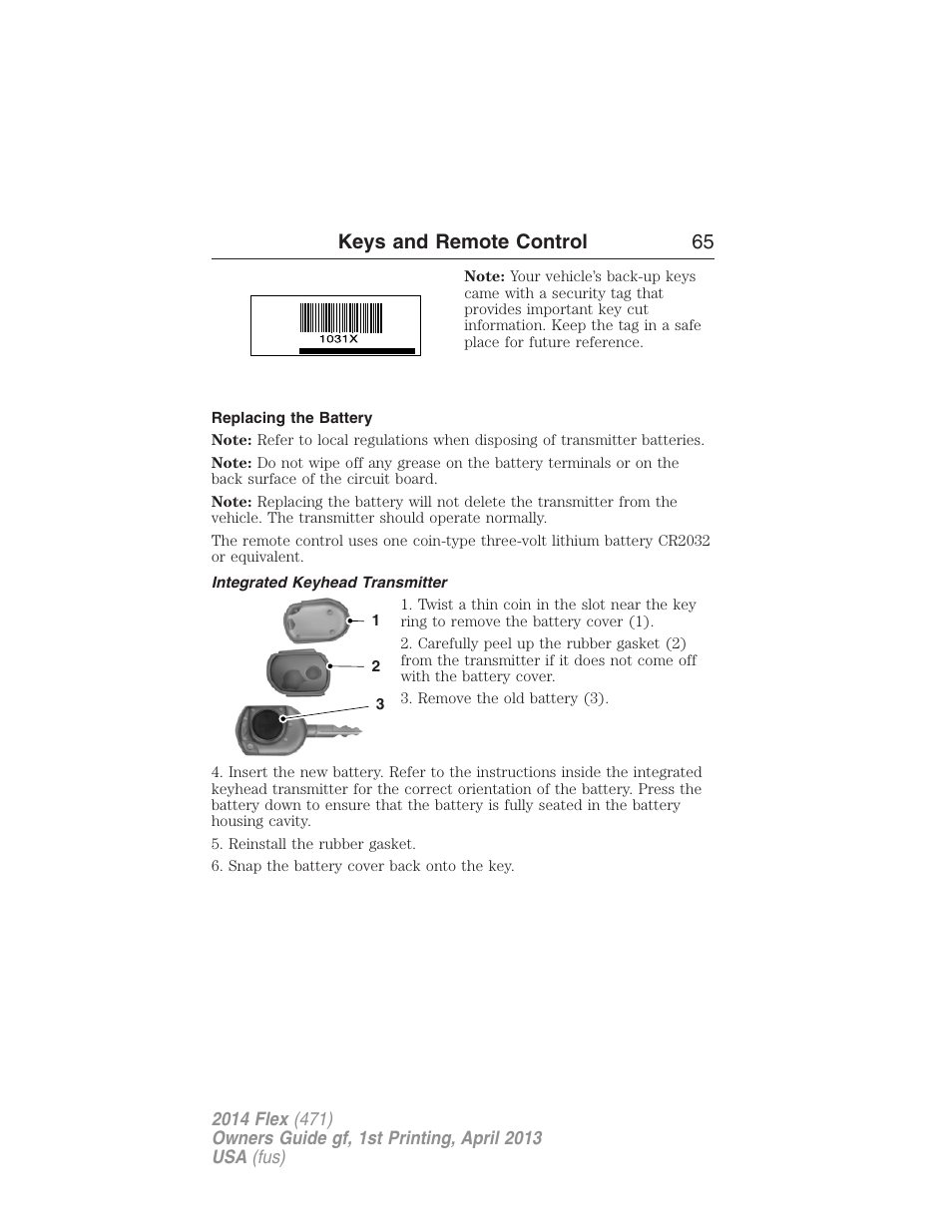 Replacing the battery, Integrated keyhead transmitter, Keys and remote control 65 | FORD 2014 Flex v.1 User Manual | Page 66 / 554