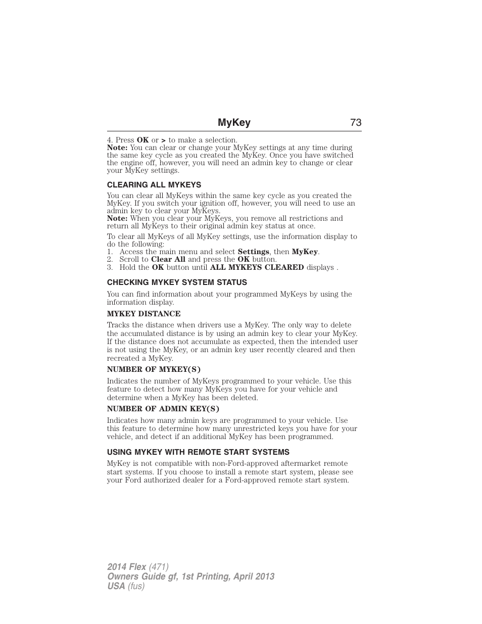 Clearing all mykeys, Checking mykey system status, Using mykey with remote start systems | Clearing, System status, Remote start, mykey, Mykey 73 | FORD 2014 Flex v.1 User Manual | Page 74 / 554