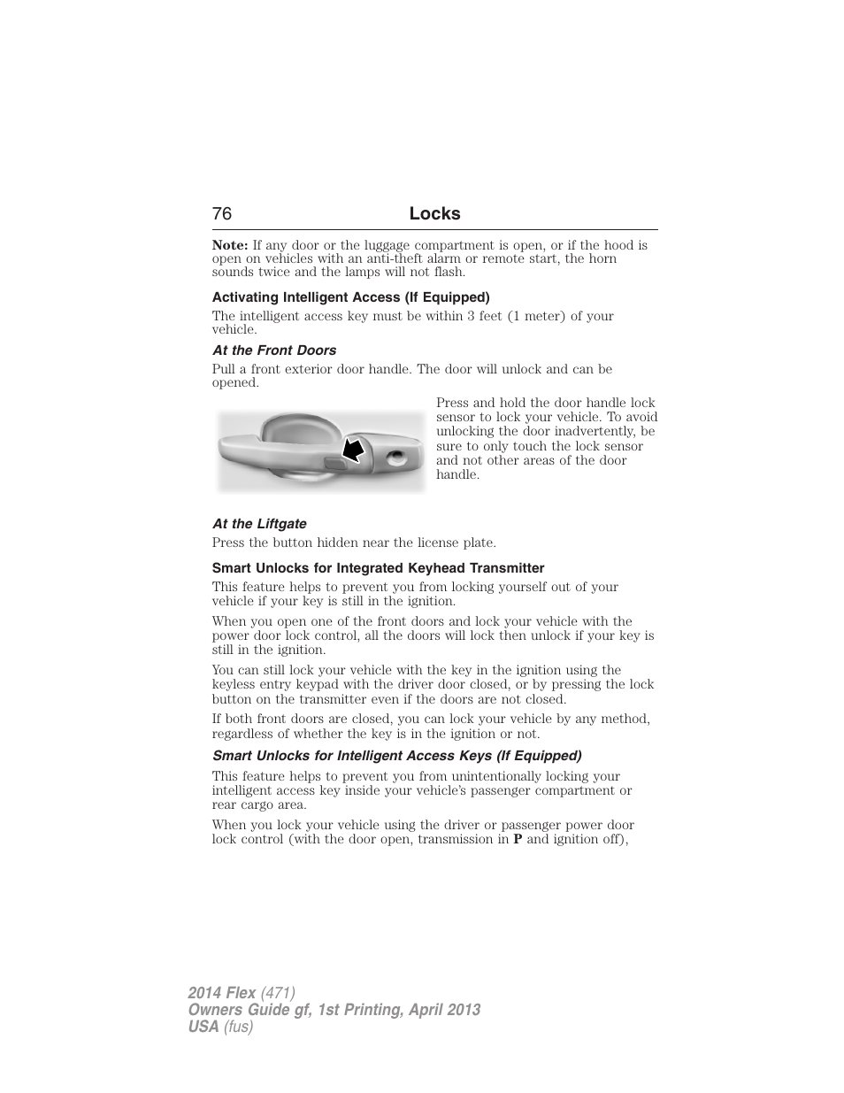 Activating intelligent access (if equipped), At the front doors, At the liftgate | Smart unlocks for integrated keyhead transmitter, 76 locks | FORD 2014 Flex v.1 User Manual | Page 77 / 554