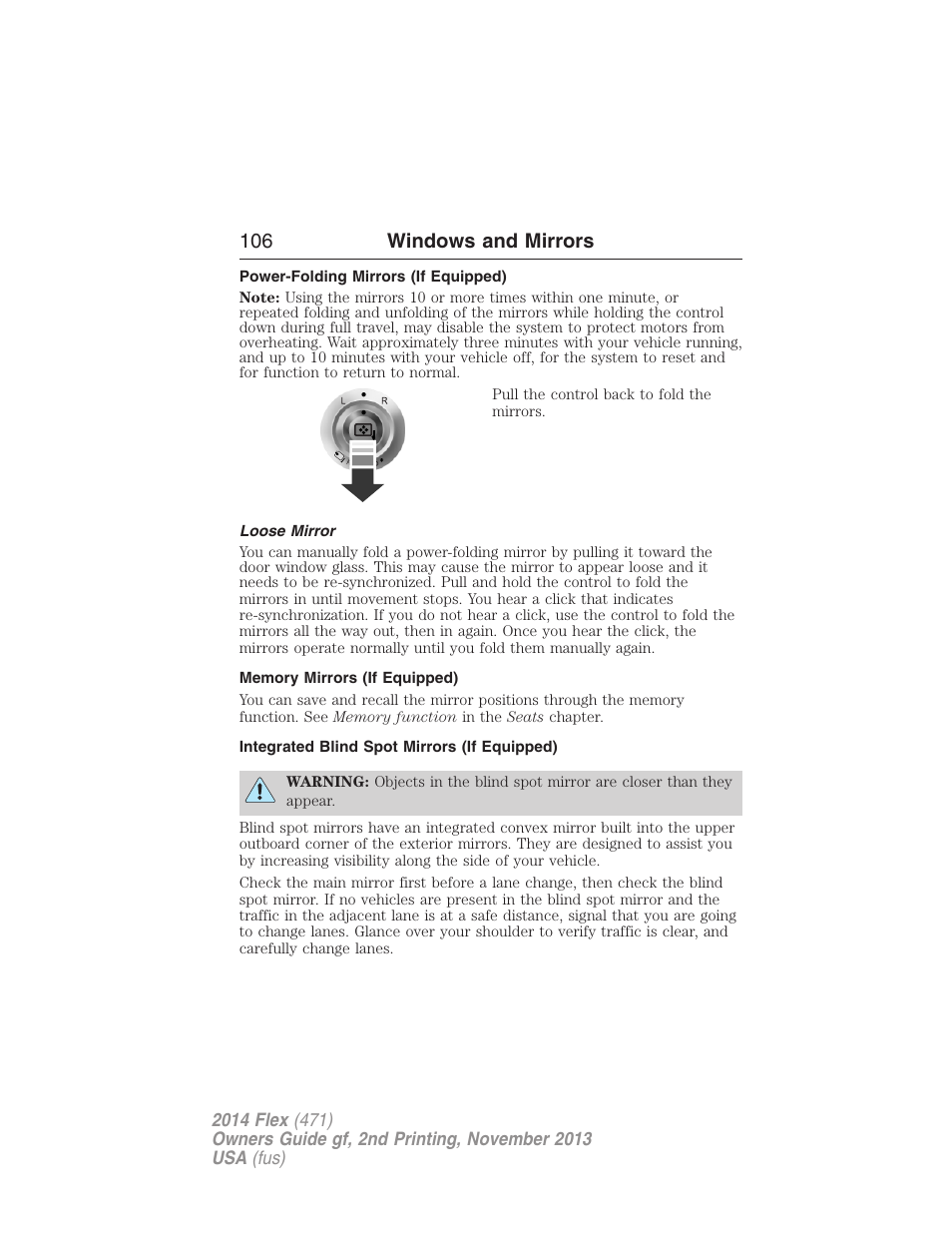 Power-folding mirrors (if equipped), Loose mirror, Memory mirrors (if equipped) | Integrated blind spot mirrors (if equipped), 106 windows and mirrors | FORD 2014 Flex v.2 User Manual | Page 107 / 555