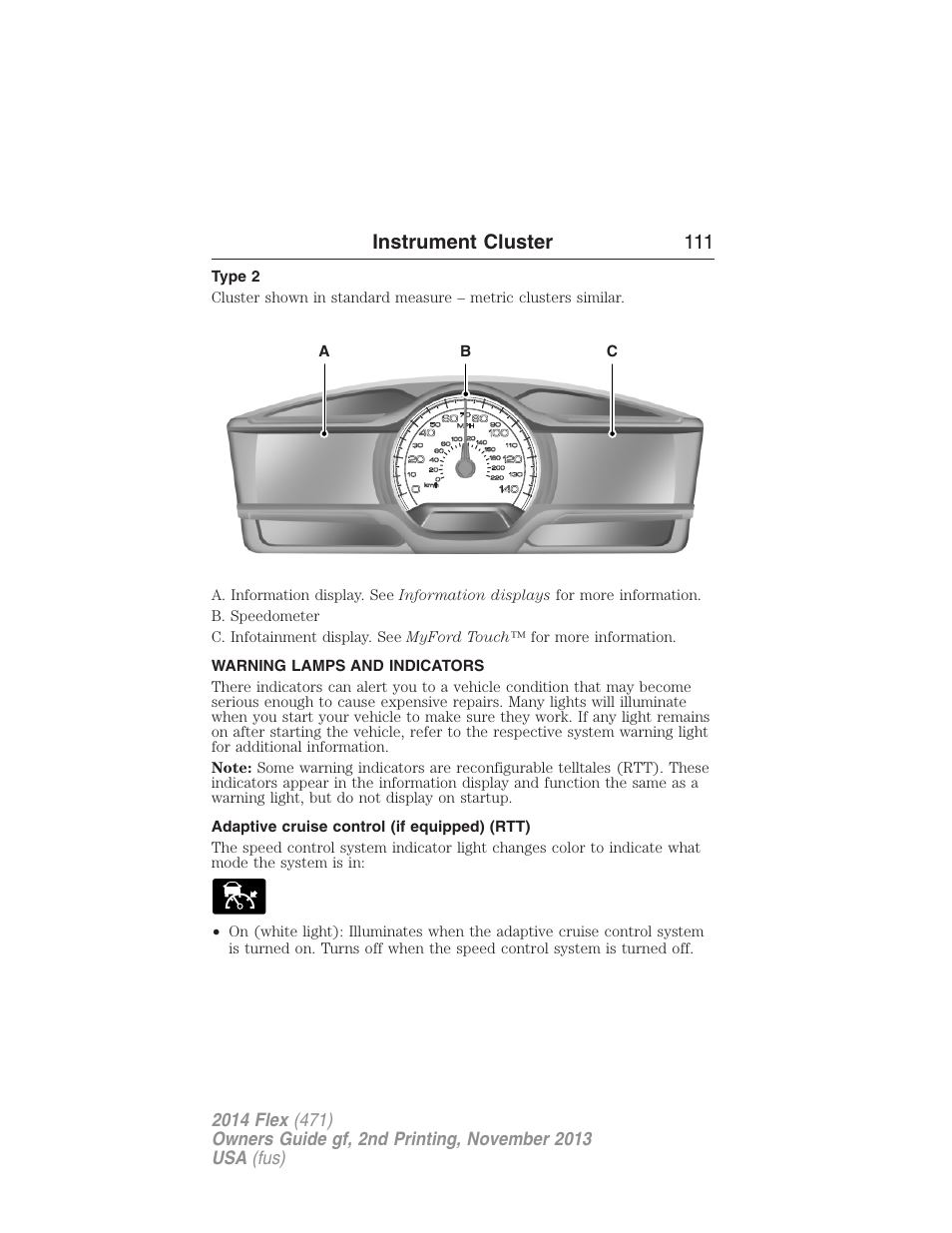 Type 2, Warning lamps and indicators, Adaptive cruise control (if equipped) (rtt) | Instrument cluster 111 | FORD 2014 Flex v.2 User Manual | Page 112 / 555