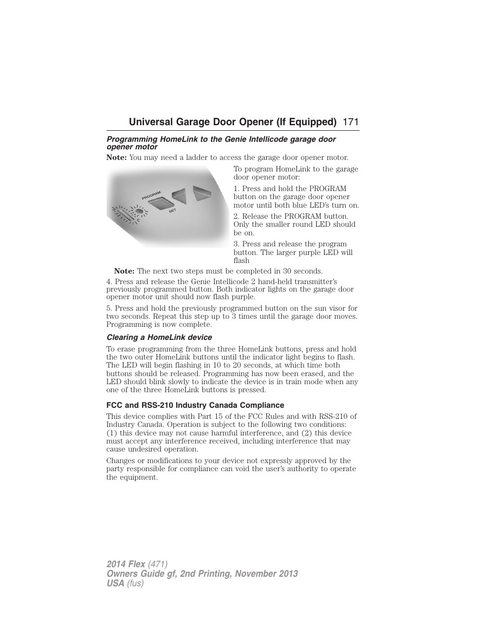 Clearing a homelink device, Fcc and rss-210 industry canada compliance, Universal garage door opener (if equipped) 171 | FORD 2014 Flex v.2 User Manual | Page 172 / 555