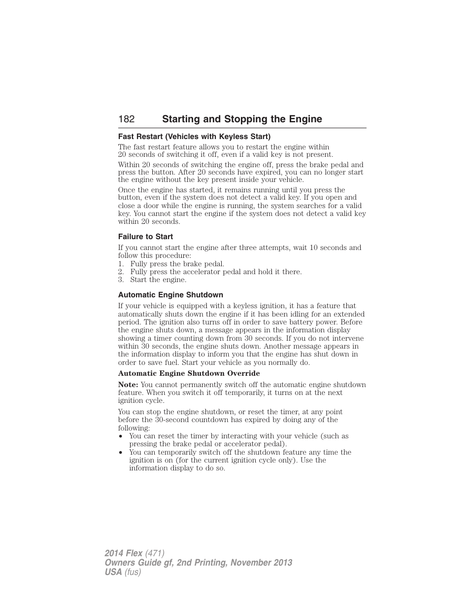 Fast restart (vehicles with keyless start), Failure to start, Automatic engine shutdown | 182 starting and stopping the engine | FORD 2014 Flex v.2 User Manual | Page 183 / 555