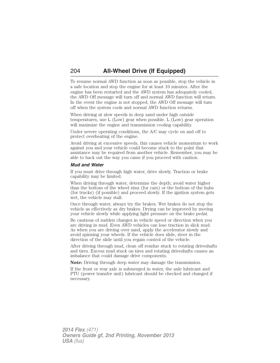 Mud and water, 204 all-wheel drive (if equipped) | FORD 2014 Flex v.2 User Manual | Page 205 / 555