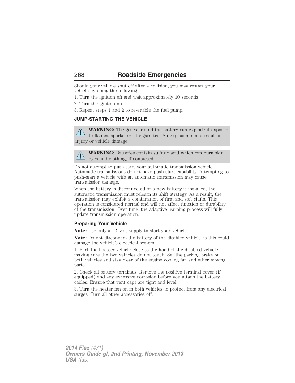 Jump-starting the vehicle, Preparing your vehicle, 268 roadside emergencies | FORD 2014 Flex v.2 User Manual | Page 269 / 555
