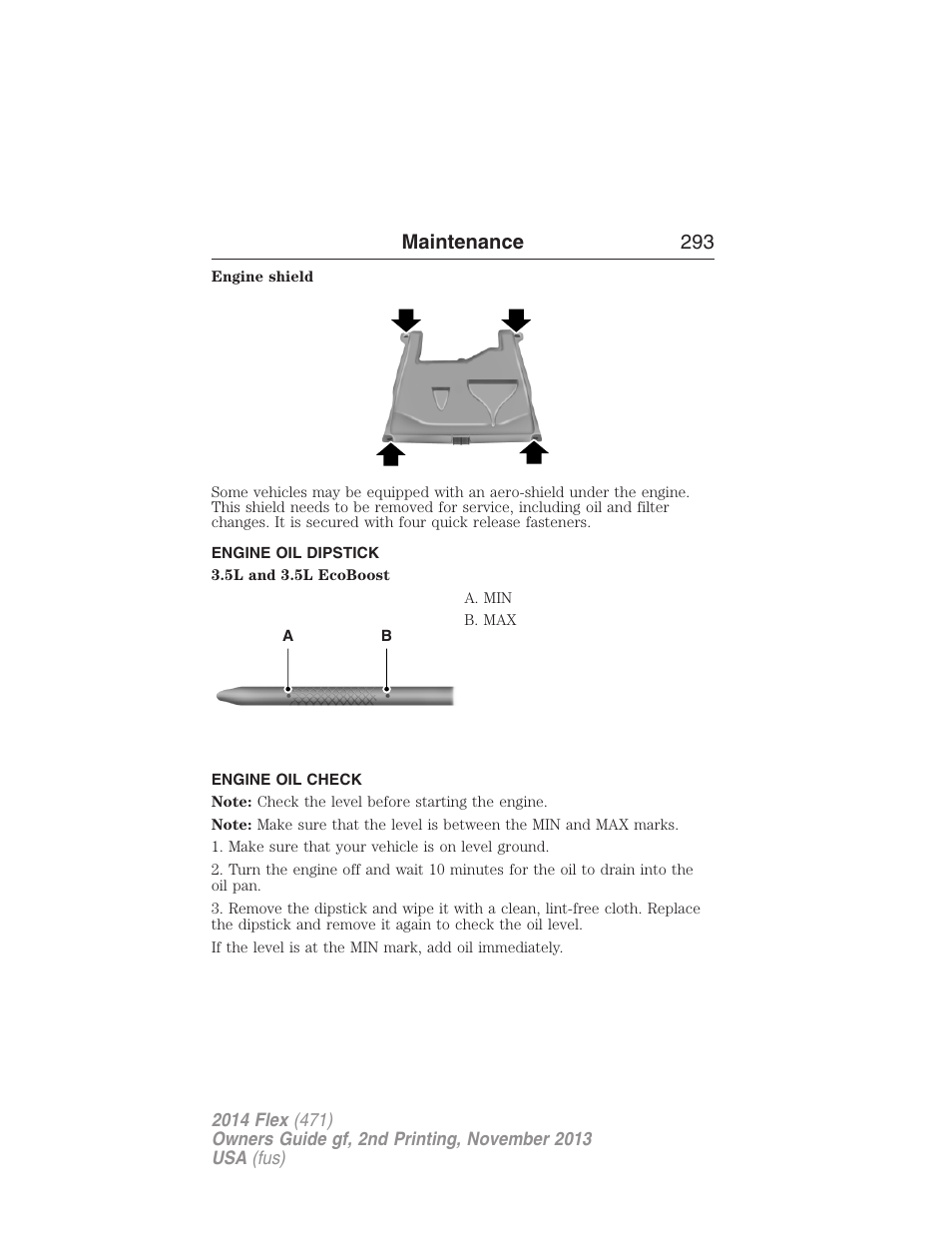Engine oil dipstick, Engine oil check, Maintenance 293 | FORD 2014 Flex v.2 User Manual | Page 294 / 555