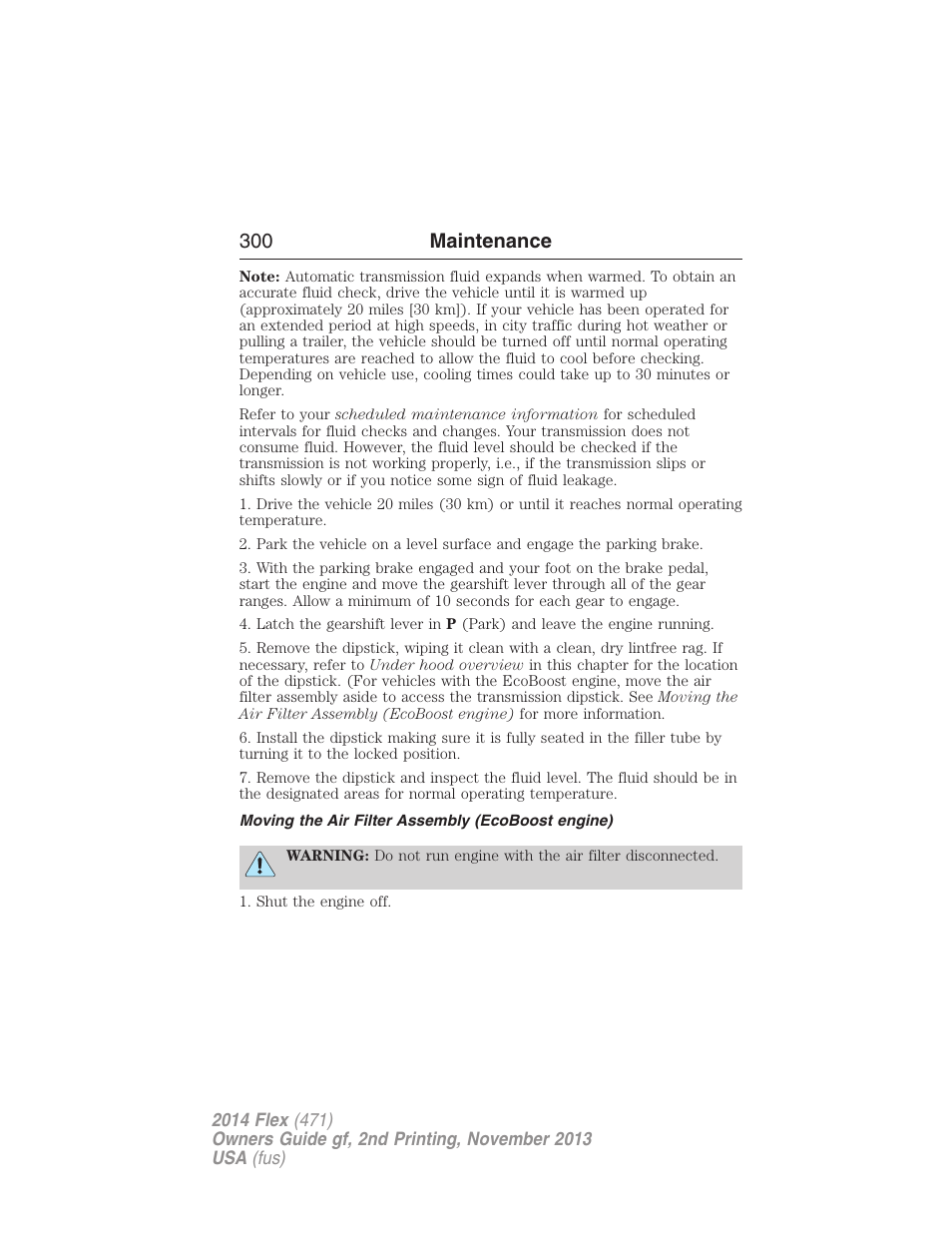 Moving the air filter assembly (ecoboost engine), 300 maintenance | FORD 2014 Flex v.2 User Manual | Page 301 / 555