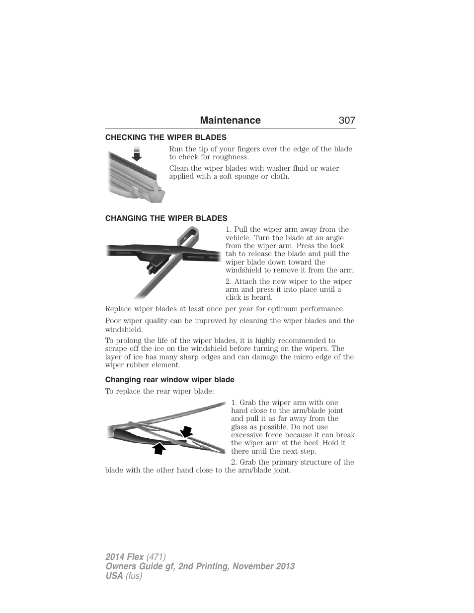 Checking the wiper blades, Changing the wiper blades, Changing rear window wiper blade | Maintenance 307 | FORD 2014 Flex v.2 User Manual | Page 308 / 555
