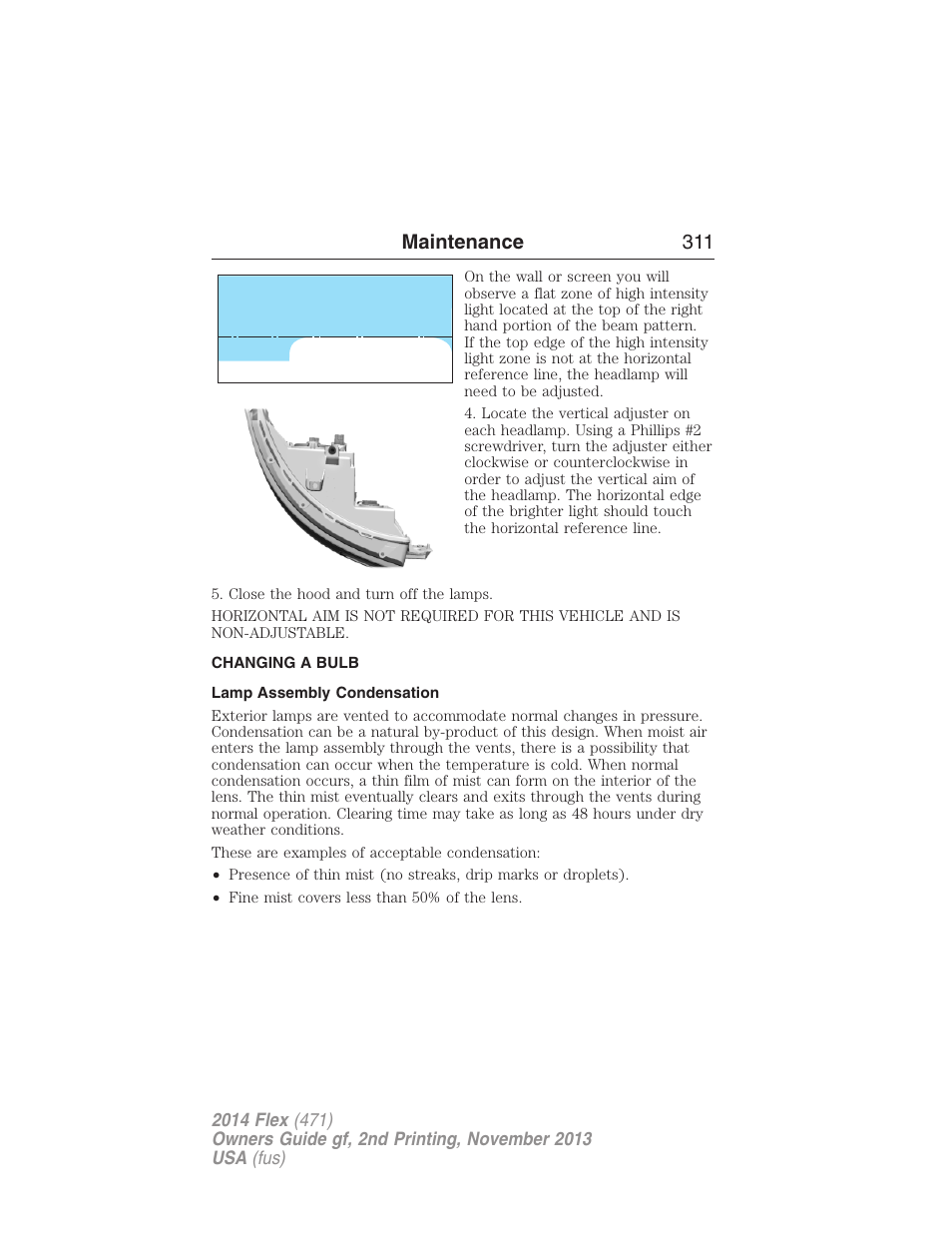 Changing a bulb, Lamp assembly condensation, Maintenance 311 | FORD 2014 Flex v.2 User Manual | Page 312 / 555
