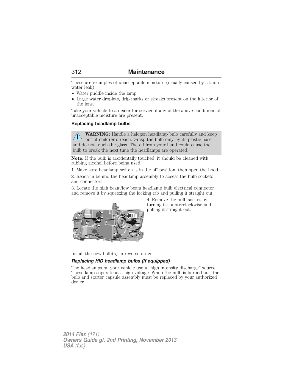 Replacing headlamp bulbs, Replacing hid headlamp bulbs (if equipped), 312 maintenance | FORD 2014 Flex v.2 User Manual | Page 313 / 555
