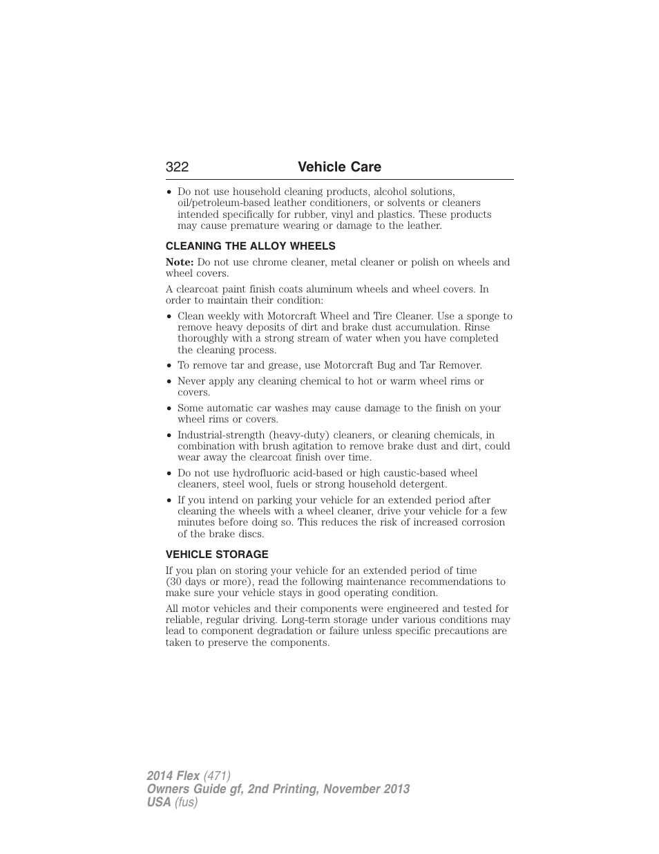 Cleaning the alloy wheels, Vehicle storage, 322 vehicle care | FORD 2014 Flex v.2 User Manual | Page 323 / 555