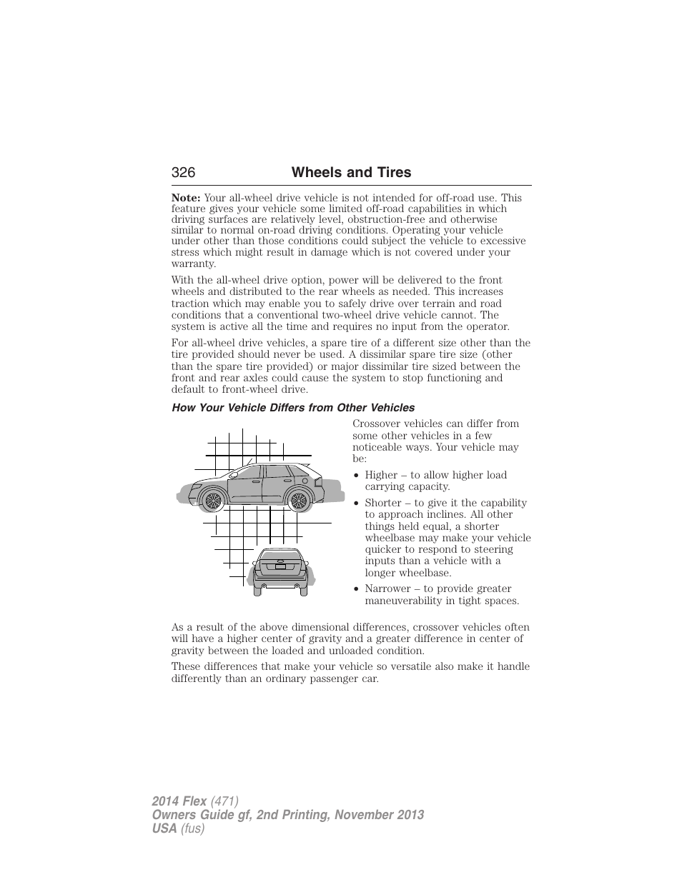 How your vehicle differs from other vehicles, 326 wheels and tires | FORD 2014 Flex v.2 User Manual | Page 327 / 555