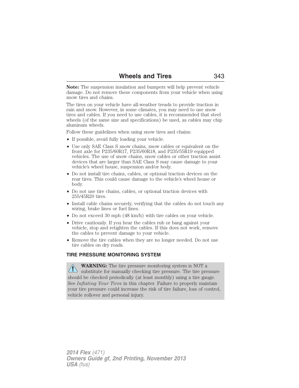 Tire pressure monitoring system, Tire pressure monitoring system (tpms), Wheels and tires 343 | FORD 2014 Flex v.2 User Manual | Page 344 / 555