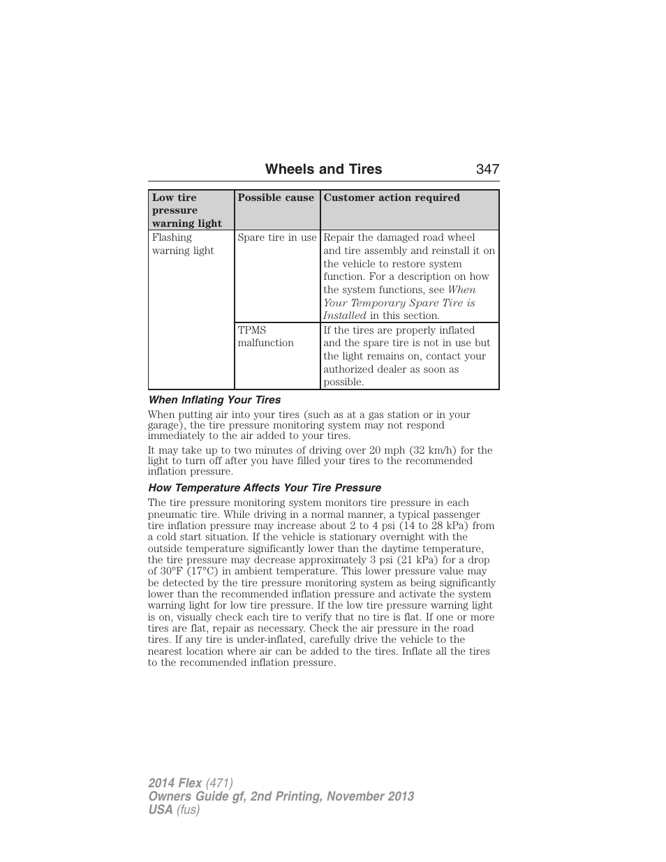When inflating your tires, How temperature affects your tire pressure, Wheels and tires 347 | FORD 2014 Flex v.2 User Manual | Page 348 / 555