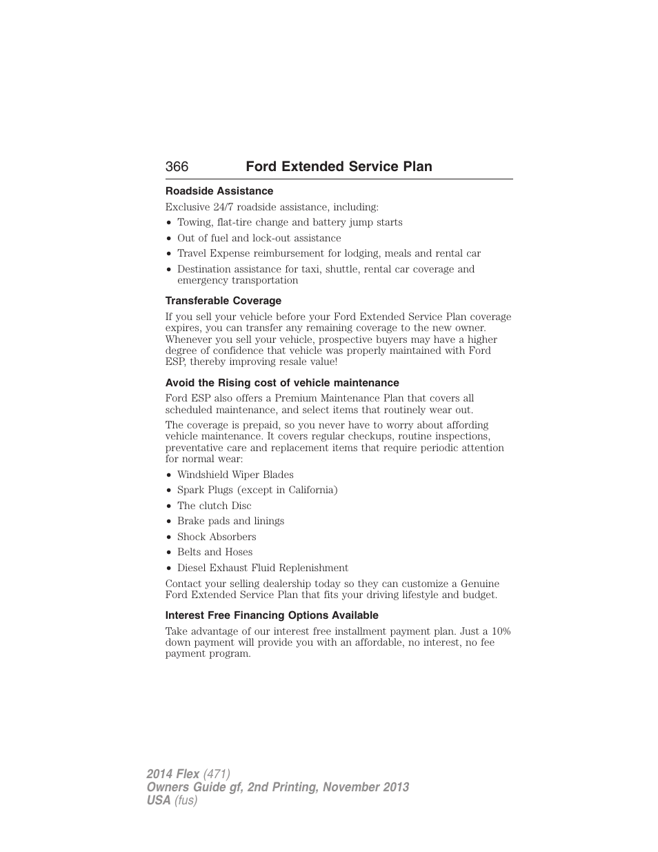 Roadside assistance, Transferable coverage, Avoid the rising cost of vehicle maintenance | Interest free financing options available, 366 ford extended service plan | FORD 2014 Flex v.2 User Manual | Page 367 / 555