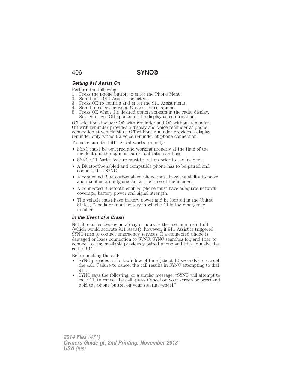 Setting 911 assist on, In the event of a crash, 406 sync | FORD 2014 Flex v.2 User Manual | Page 407 / 555