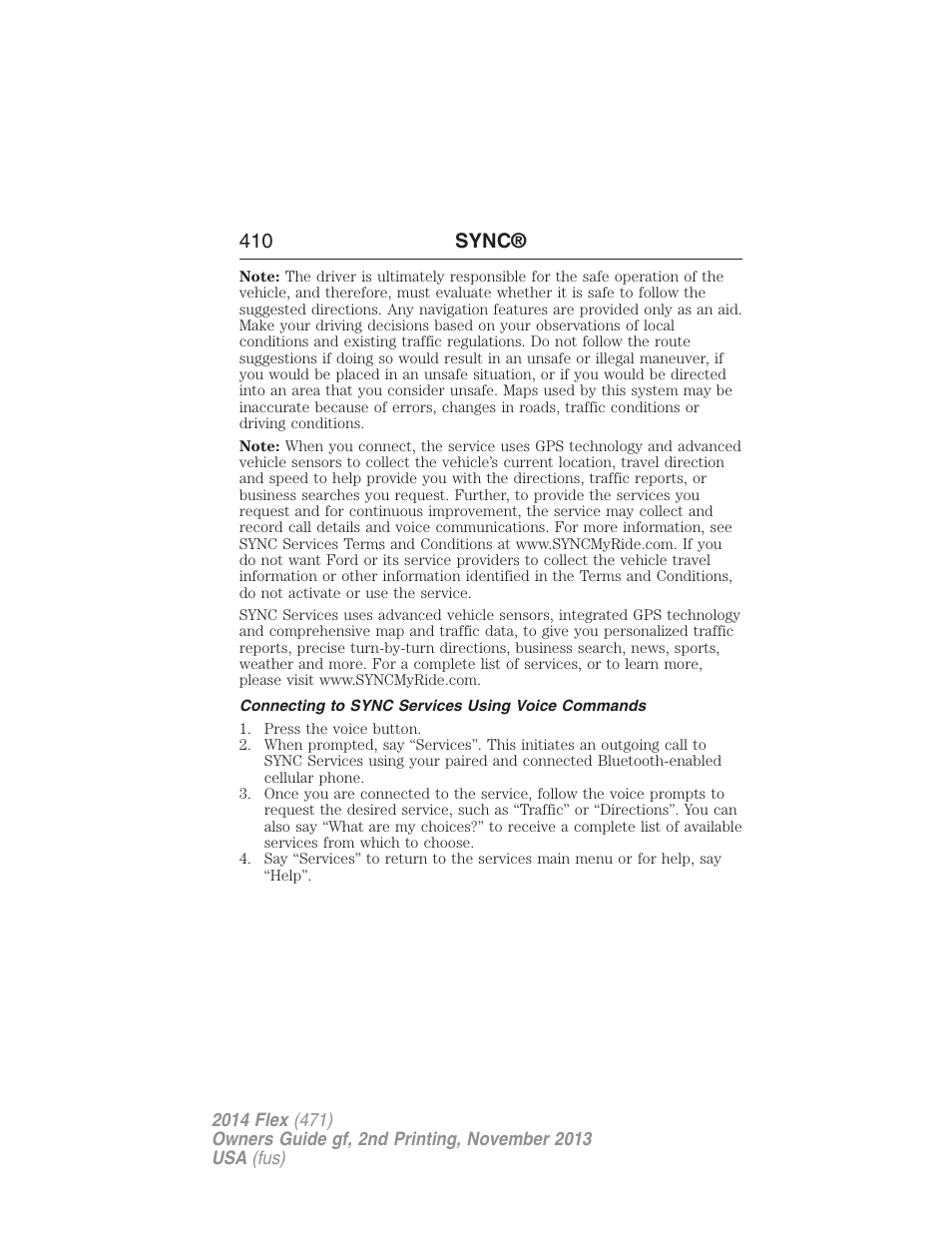 Connecting to sync services using voice commands, 410 sync | FORD 2014 Flex v.2 User Manual | Page 411 / 555