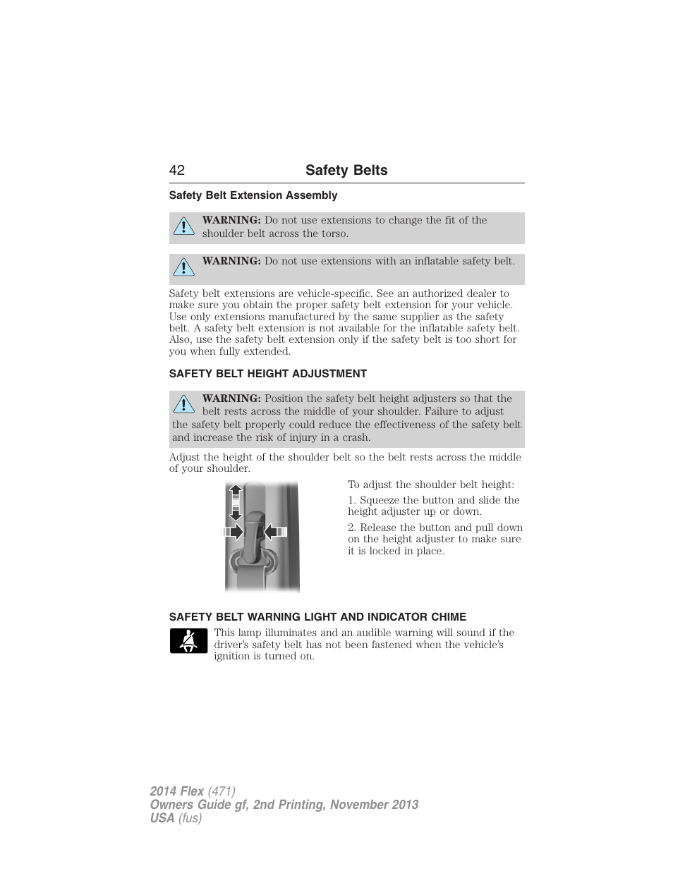 Safety belt extension assembly, Safety belt height adjustment, Safety belt warning light and indicator chime | 42 safety belts | FORD 2014 Flex v.2 User Manual | Page 43 / 555