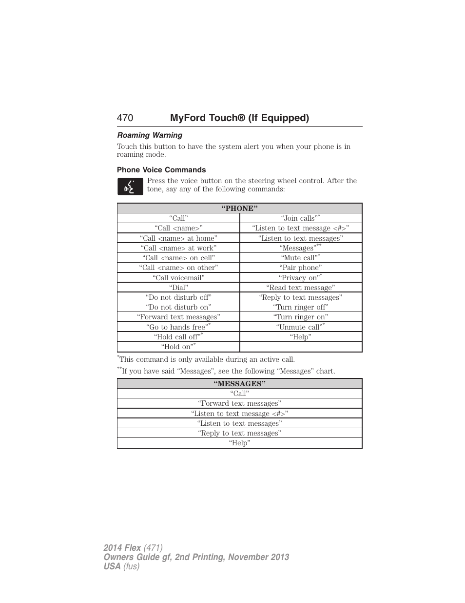 Roaming warning, Phone voice commands, 470 myford touch® (if equipped) | FORD 2014 Flex v.2 User Manual | Page 471 / 555