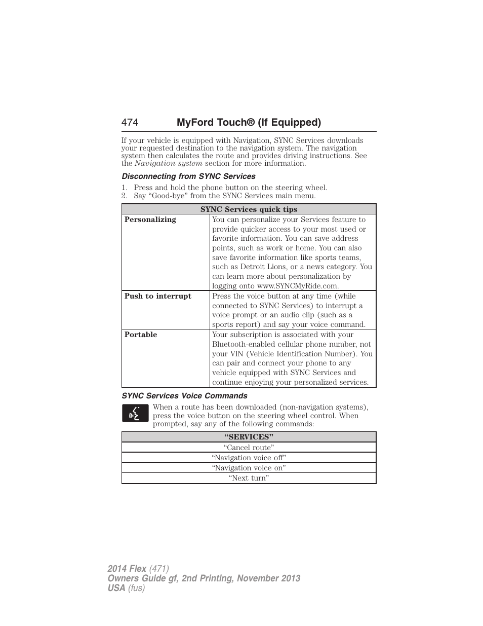 Disconnecting from sync services, Sync services voice commands, 474 myford touch® (if equipped) | FORD 2014 Flex v.2 User Manual | Page 475 / 555