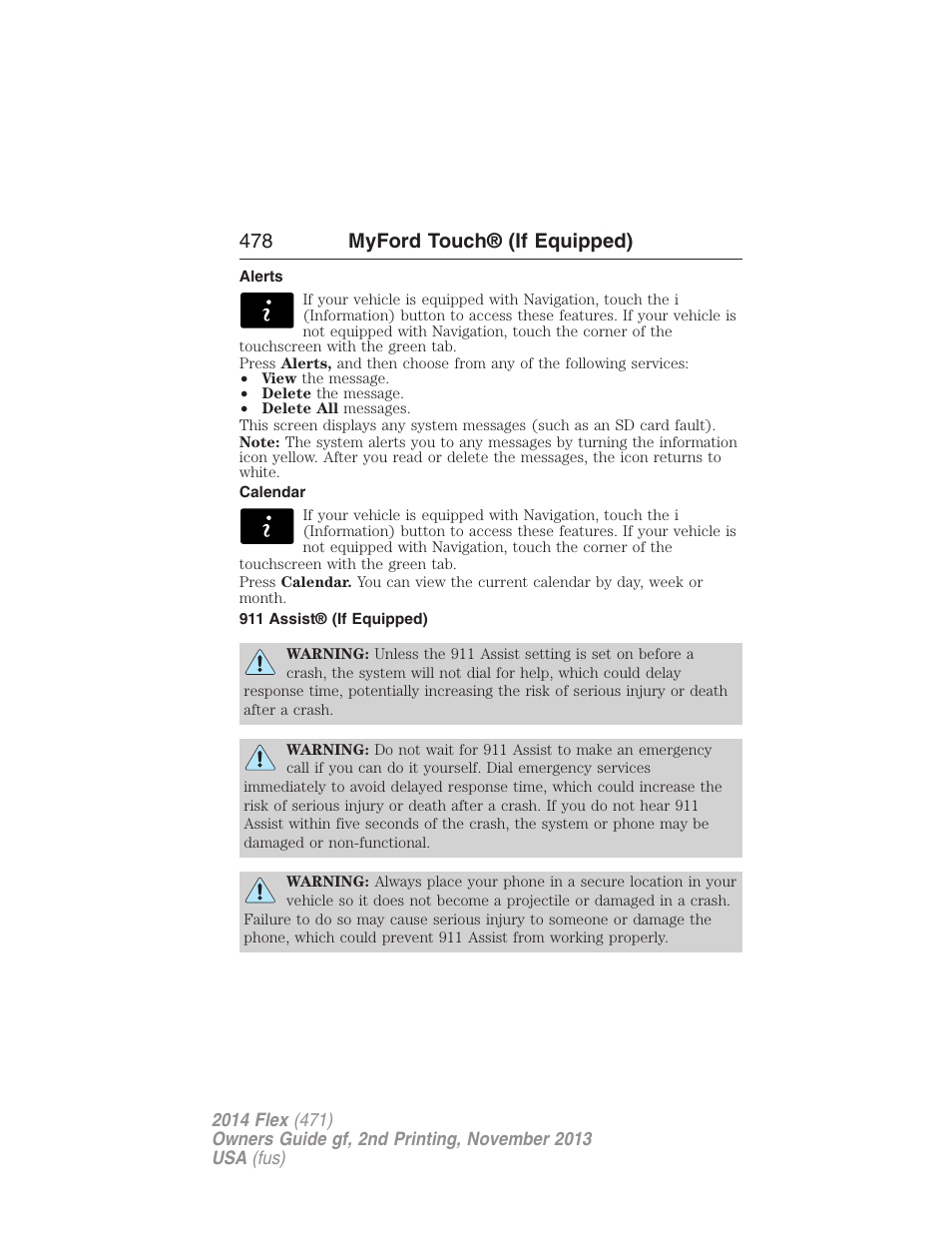 Alerts, Calendar, 911 assist® (if equipped) | 478 myford touch® (if equipped) | FORD 2014 Flex v.2 User Manual | Page 479 / 555